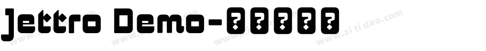 Jettro Demo字体转换